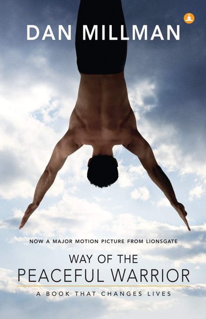 The Way of the Peaceful Warrior