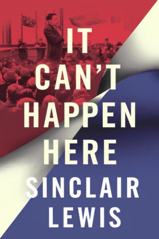 It Can't Happen Here