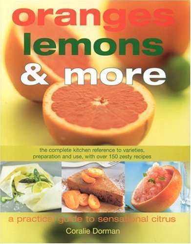 Cover of Oranges Lemons & More