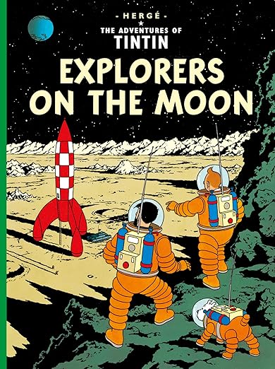 Cover of The Adventures of Tintin: Explorers on the Moon