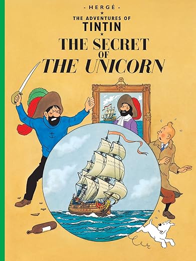 Cover of The Adventures of Tintin: The Secret of the Unicorn