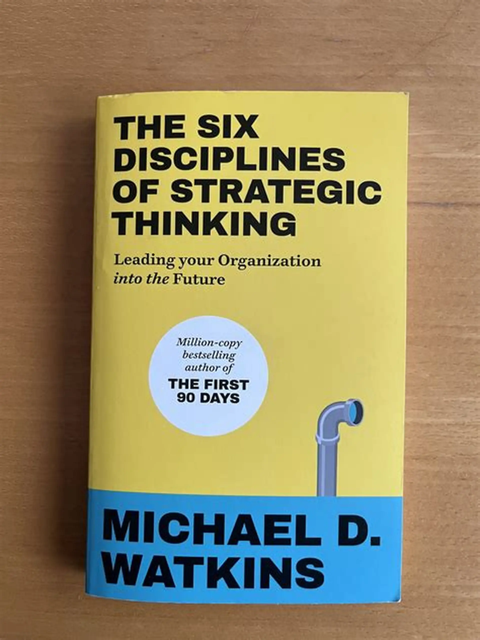 Cover of The Six Disciplines of Strategic Thinking