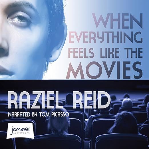 Cover of When Everything Feels Like The Movies