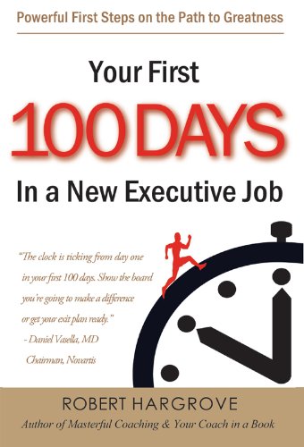 Cover of Your First 100 days in A New Executive Job